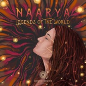 Naarya - Legends Of The World