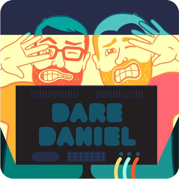 Dare Daniel Podcast Dare Daniel Podcast