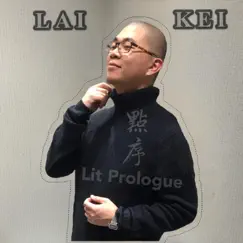 Lit Prologue - EP by Lai Kei album reviews, ratings, credits