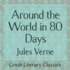 Around the World in 80 Days (Unabridged) - Jules Verne