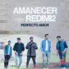 Stream & download Perfecto Amor (feat. Redimi2) - Single