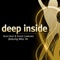Deep Inside (Alex Roque Big Room Mix) - Alex Gray, Silvio Carrano & Miss Tia lyrics