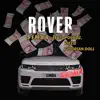 Rover (Remix) [feat. Poundz, ZieZie and Ivorian Doll] - Single album lyrics, reviews, download
