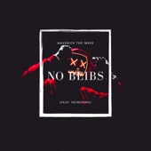 No Beibs (feat. Heineking) artwork