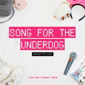 Song for the Underdog artwork