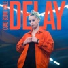Delay - Single