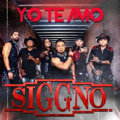 Yo Te Amo - Single - Siggno