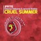 Cruel Summer - Etienne Ozborne & Jerome Robins lyrics