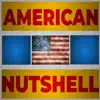 American Nutshell album lyrics, reviews, download