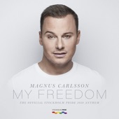 My Freedom (The Official Stockholm Pride 2020 Anthem) - EP artwork