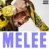 Melee - Single album cover