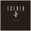 Esenio - Single album lyrics, reviews, download