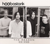 Hoobastank - The Reason