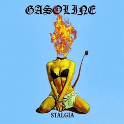Gasoline - Single by Stalgia album reviews, ratings, credits