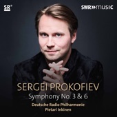 Prokofiev: Symphonies Nos. 3 & 6 artwork