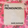 It's Pronounced...