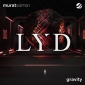 Murat Salman - Gravity (Original Mix)