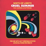 North of Loreto - Cruel Summer - Part I (feat. Zampera & Muttofunk)