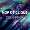 Mop De Clique - Doug Knox lyrics