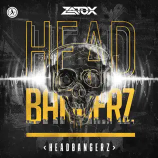 Album herunterladen Zatox - Headbangerz