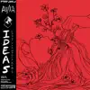 Ideas (End of the World Remix) - Single album lyrics, reviews, download