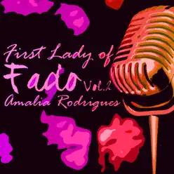 First Lady of Fado, Vol. 2 - Amália Rodrigues