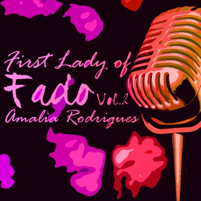 First Lady of Fado, Vol. 2 - Amália Rodrigues