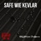 Safe wie Kevlar (feat. ThaBosnia) - Kassini lyrics