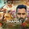 Thamas (feat. Sooraj Santhosh) - Sanu P S, Chathiyan & Ramkumar S lyrics