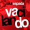 Vacilando - Saul Espada lyrics