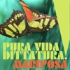 Pura Vida, Dittatura! - Single