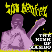 The Kink Of Mambo - Tito Ramirez