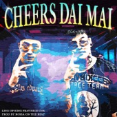 Cheers Dai Mai? (feat. Nicecnx) artwork