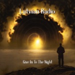 Latvian Radio - Up All Night