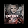 Gunpowder & Lead - Single