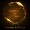 Embrace the Dance - Single