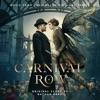 Carnival Row: Season 1 (Music from the Amazon Original Series), 2019