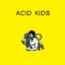 Vamp - Acid Kids lyrics