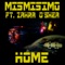 Home (Acapella) [feat. Zahra O'Shea] - Mismisimo lyrics