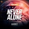 Never Alone (From Qonnect Official Soundtrack) - Single