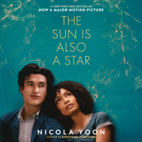 Nicola Yoon - The Sun is Also a Star (Unabridged) artwork