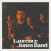 Laurence Jones Band album lyrics, reviews, download