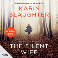 Karin Slaughter - The Silent Wife artwork