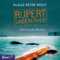 Klaus-Peter Wolf & JUMBO Neue Medien & Verlag GmbH - Rupert Undercover. Ostfriesische Mission artwork