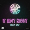 It Ain't Right - Single