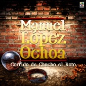 Corrido De Chucho El Roto artwork