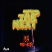 TO THE NEXT (feat. MU-TON) artwork