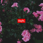 Safe. - EP artwork