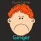 Don't Call Me Ginger - Single