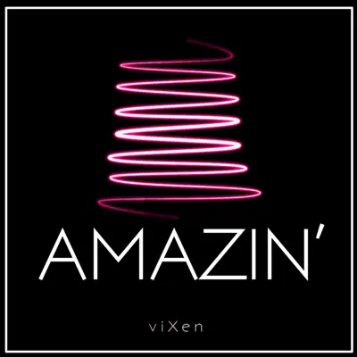Amazin' - Single - Vixen